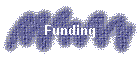 Funding
